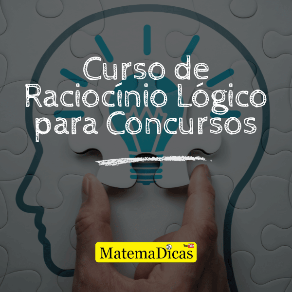 Curso de Raciocínio Lógico para Concursos